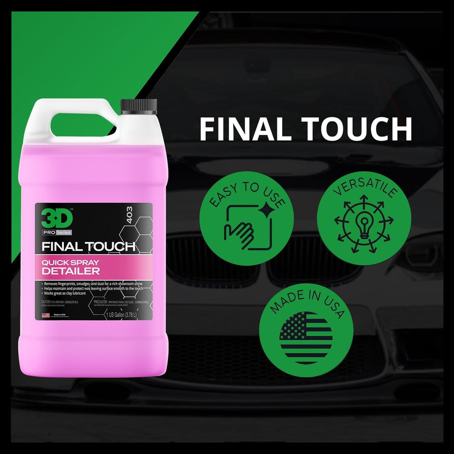 3D Final Touch Quick Detail Spray - Easy Spray On, Wipe Off Showroom Shine 1 Gallon