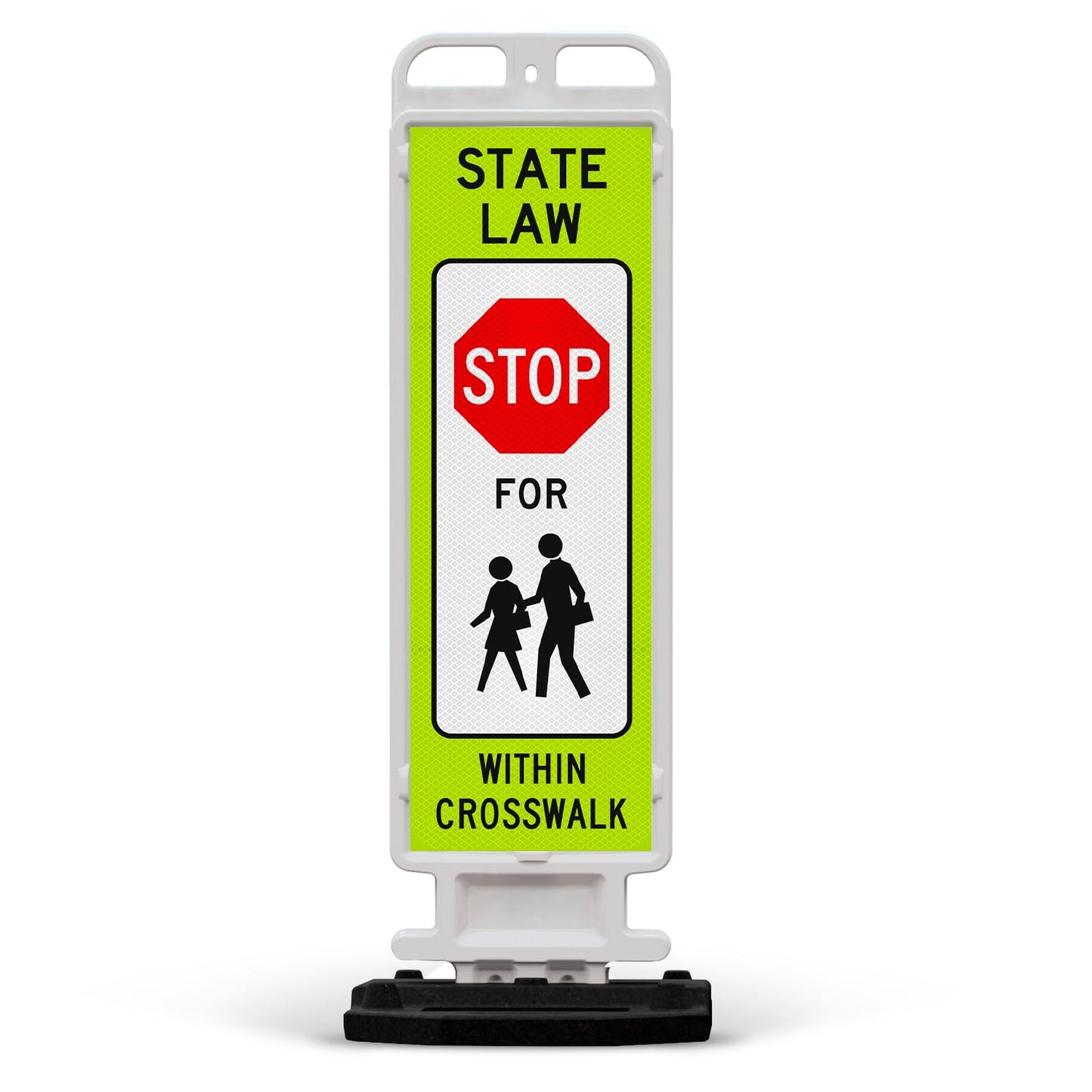 State Law Stop for Pedestrian in Crosswalk MUTCD R1-6a Sign, Double Sided 3M Engineer Grade Reflective, Portable Rubber Base, Impact Resistant Plastic Frame