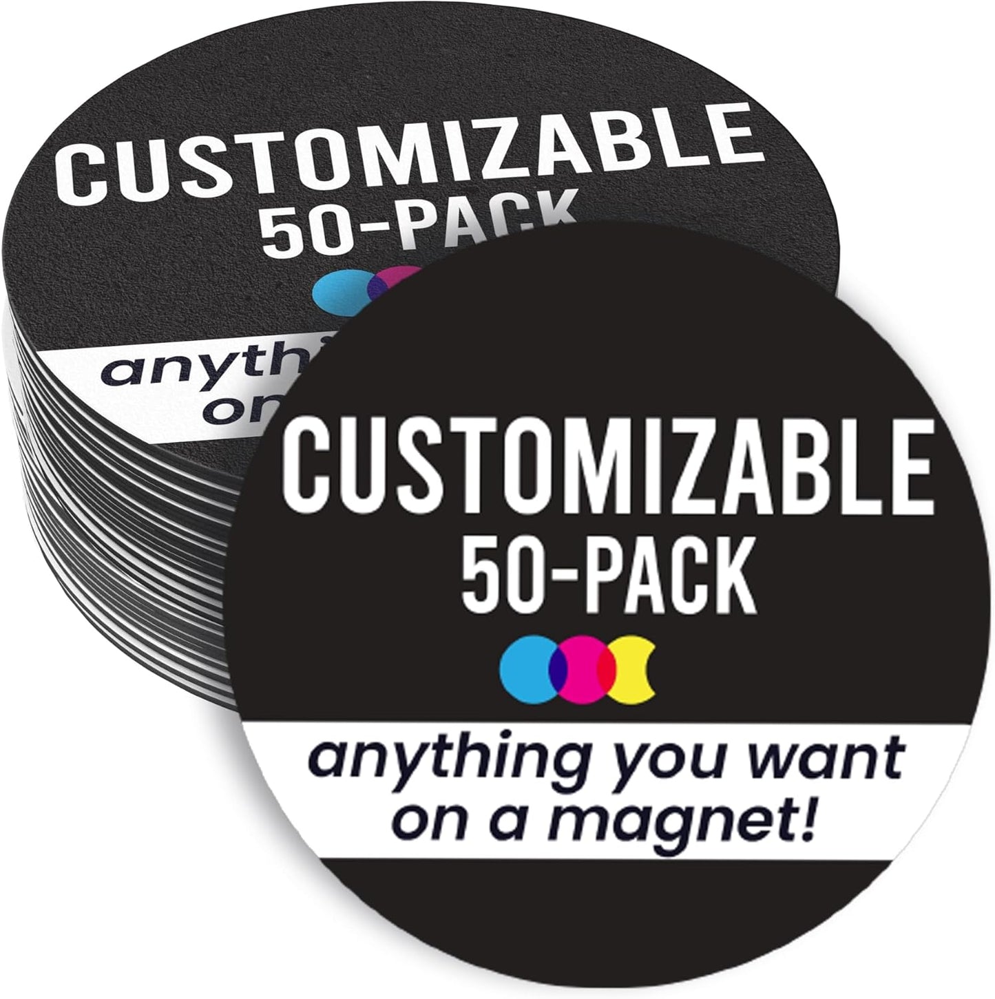 Magnet Me Up Customizable 30 Mil Round Magnet- 5”, 50 PK Weatherproof Car Magnet for Businesses, Sports Teams, Fundraisers & Personal Expression- Custom Text & Logo- Strong Magnetic Vinyl for Vehicles
