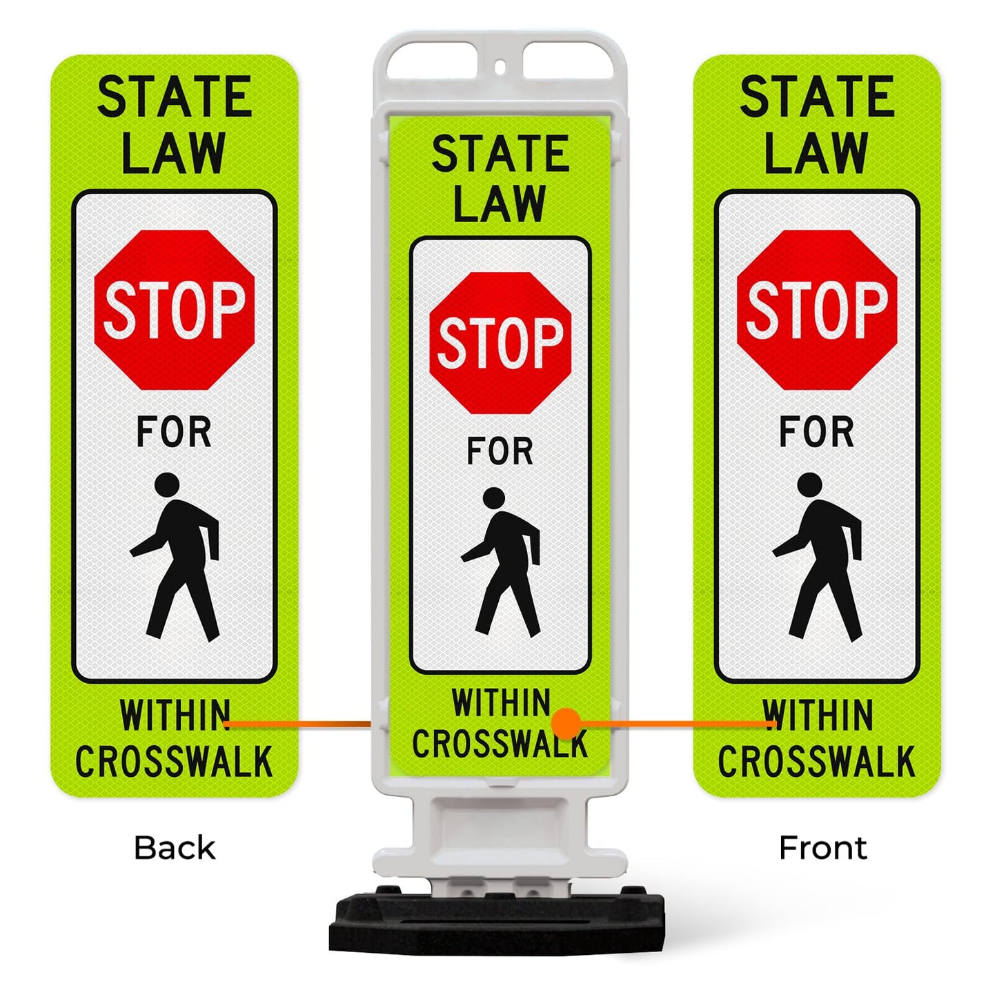 State Law Stop for Pedestrian Within Crosswalk MUTCD R1-6a Sign, Double Sided 3M Engineer Grade Reflective, Portable Rubber Base, Impact Resistant Plastic Frame
