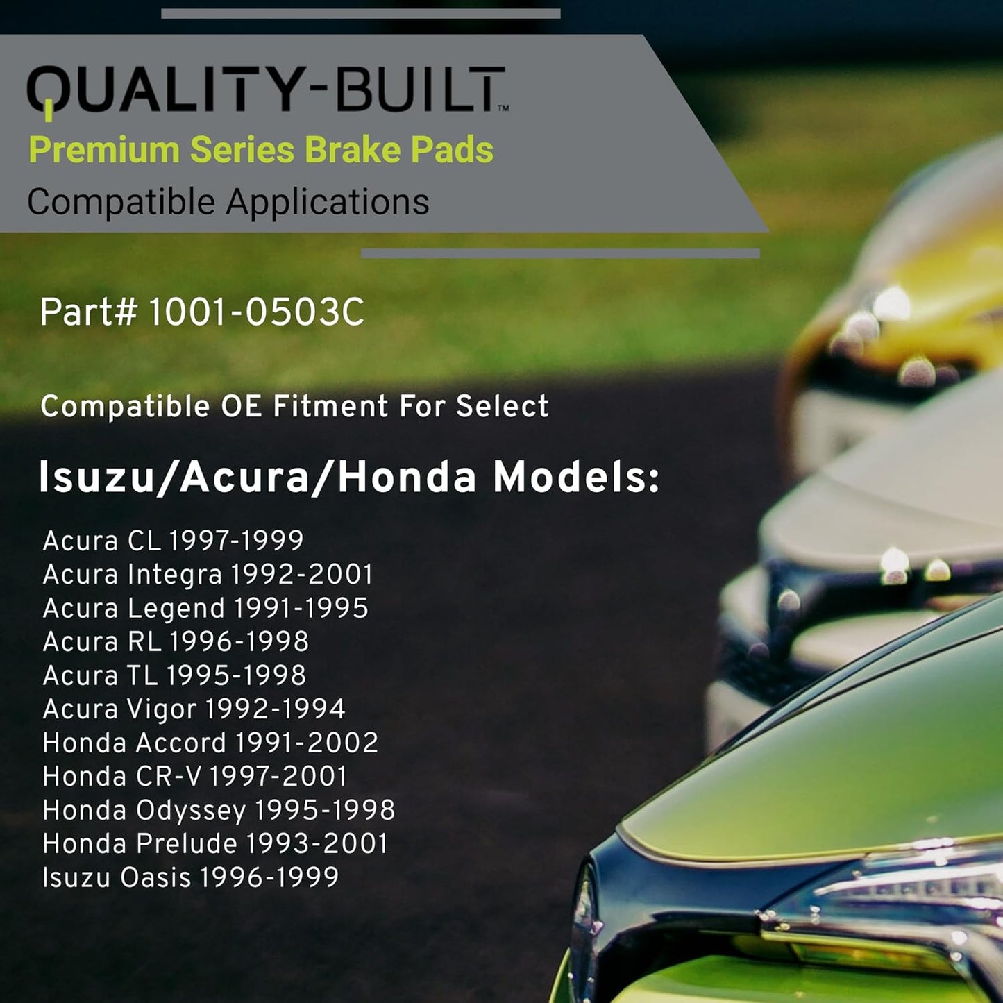 Premium Ceramic Front Brake Pads (1001-0503C) Compatible with 1991-2002 Acura/Honda/Isuzu (Accord/CL/CR-V/Integra/Legend/Oasis/Odyssey/Prelude/RL/TL/Vigor)