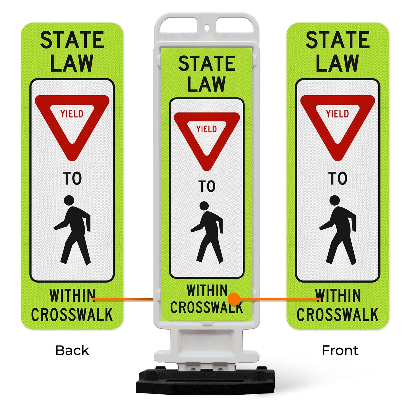 State Law Yield For Pedestrian Within Crosswalk R1-6a MUTCD Sign, Double Sided 3M Engineer Grade Reflective, Portable Rubber Base, Impact Resistant Plastic Frame